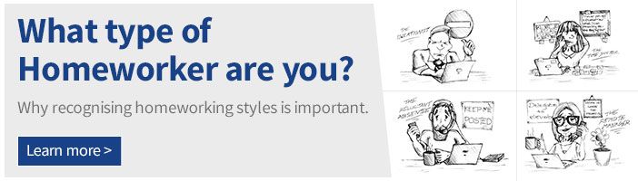 What type of homeworker are you?